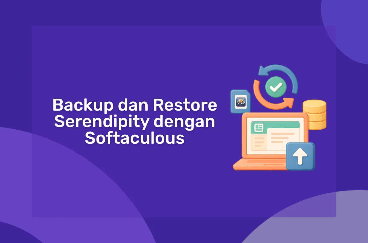 Cara Backup dan Restore Blog Serendipity dengan Softaculous