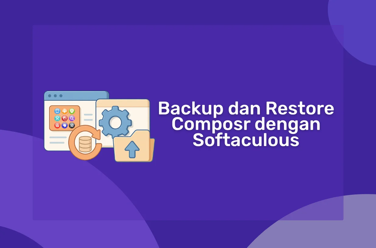 Cara Backup dan Restore Composr dengan Softaculous