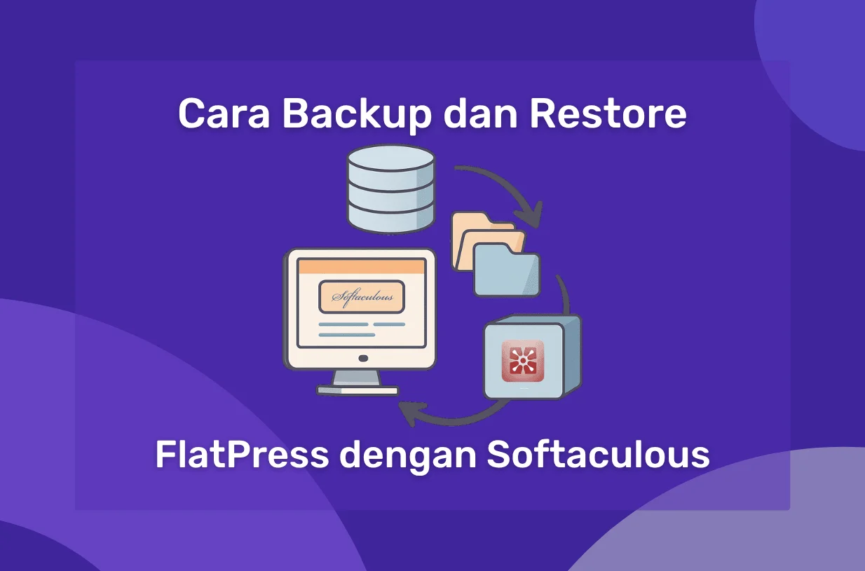 Cara Backup dan Restore FlatPress dengan Softaculous