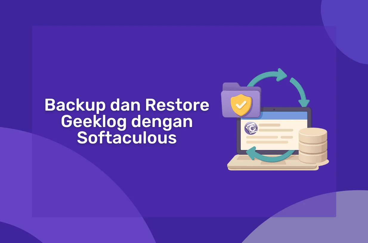 Cara Backup dan Restore Geeklog dengan Softaculous
