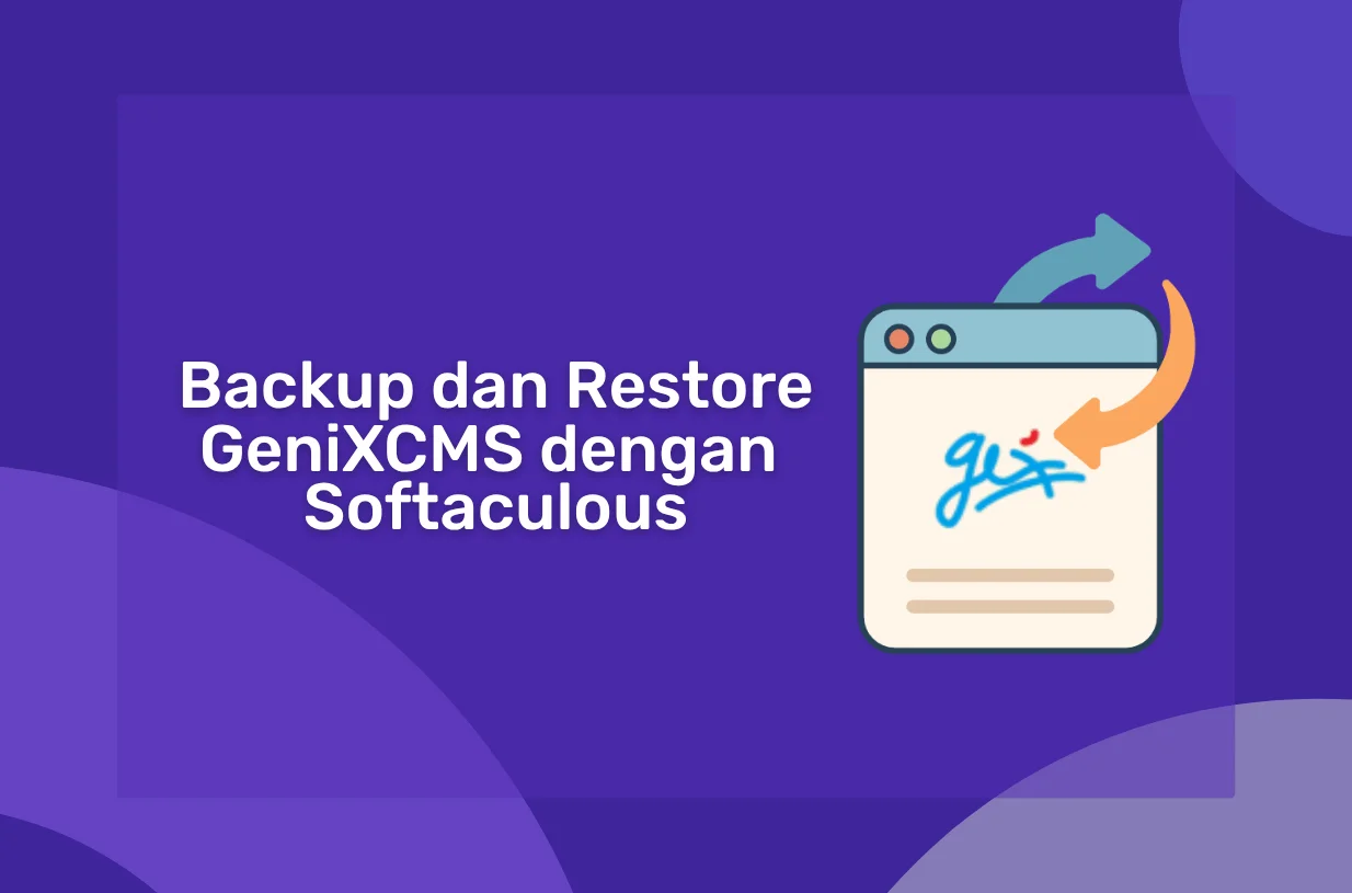 Cara Backup dan Restore GeniXCMS dengan Softaculous