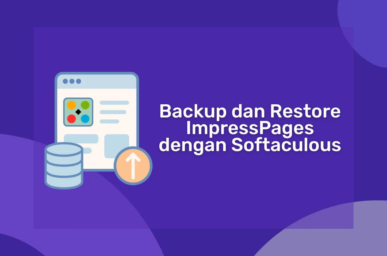 Cara Backup dan Restore ImpressPages dengan Softaculous