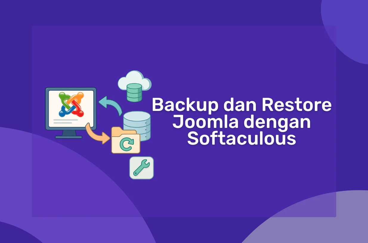 Cara Backup dan Restore Joomla dengan Softaculous