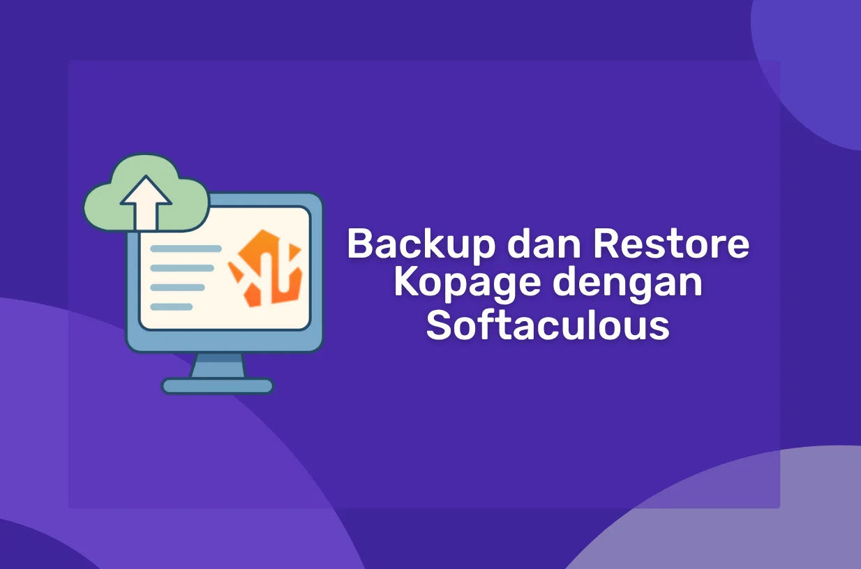 Cara Backup dan Restore Kopage dengan Softaculous
