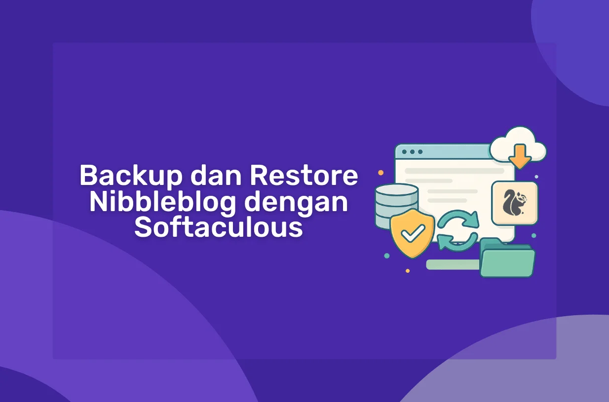 Cara Backup dan Restore Nibbleblog dengan Softaculous
