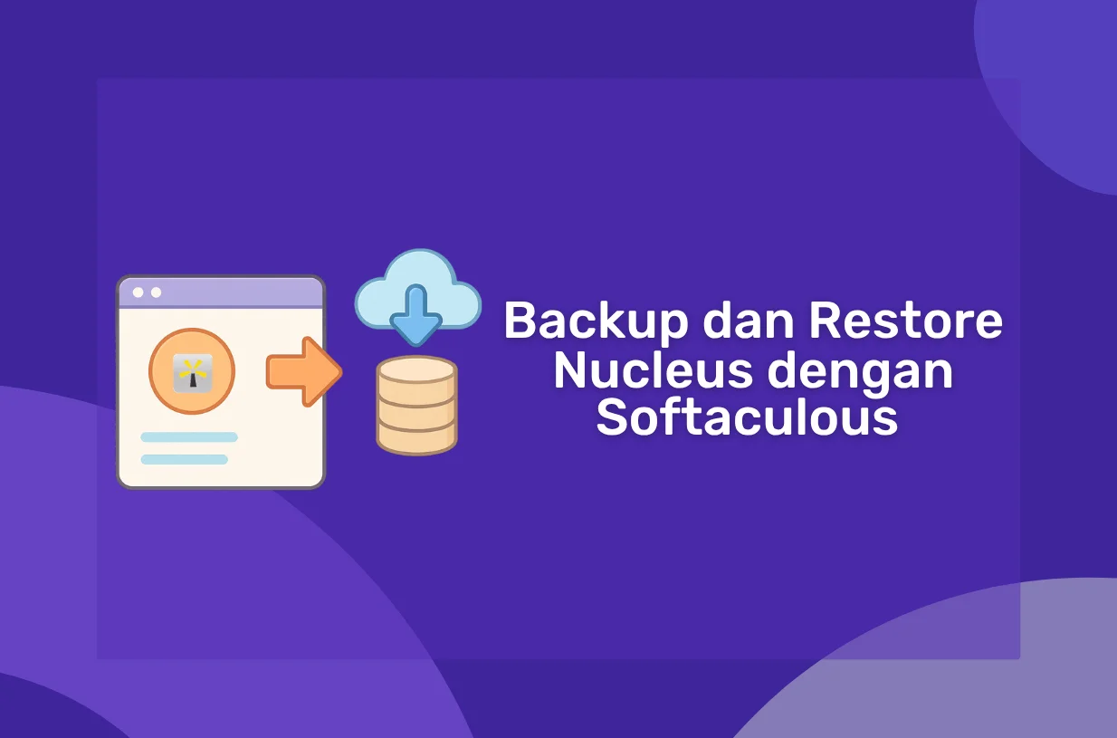 Cara Backup dan Restore Nucleus dengan Softaculous