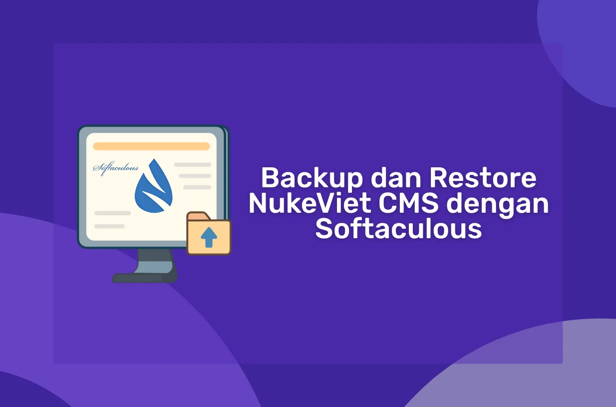 Cara Backup dan Restore NukeViet CMS dengan Softaculous