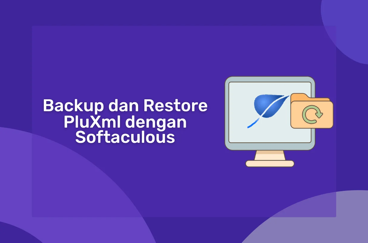 Cara Backup dan Restore PluXml dengan Softaculous