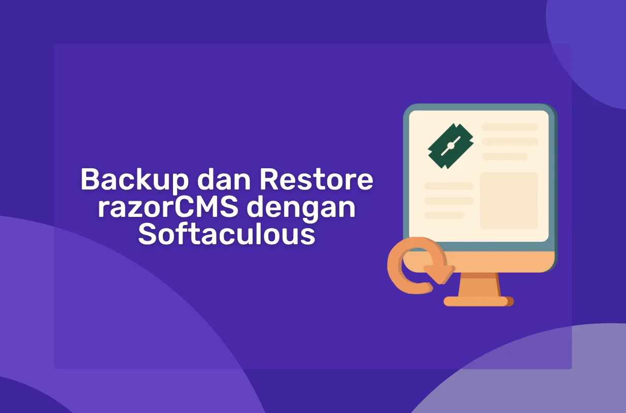 Cara Backup dan Restore razorCMS dengan Softaculous