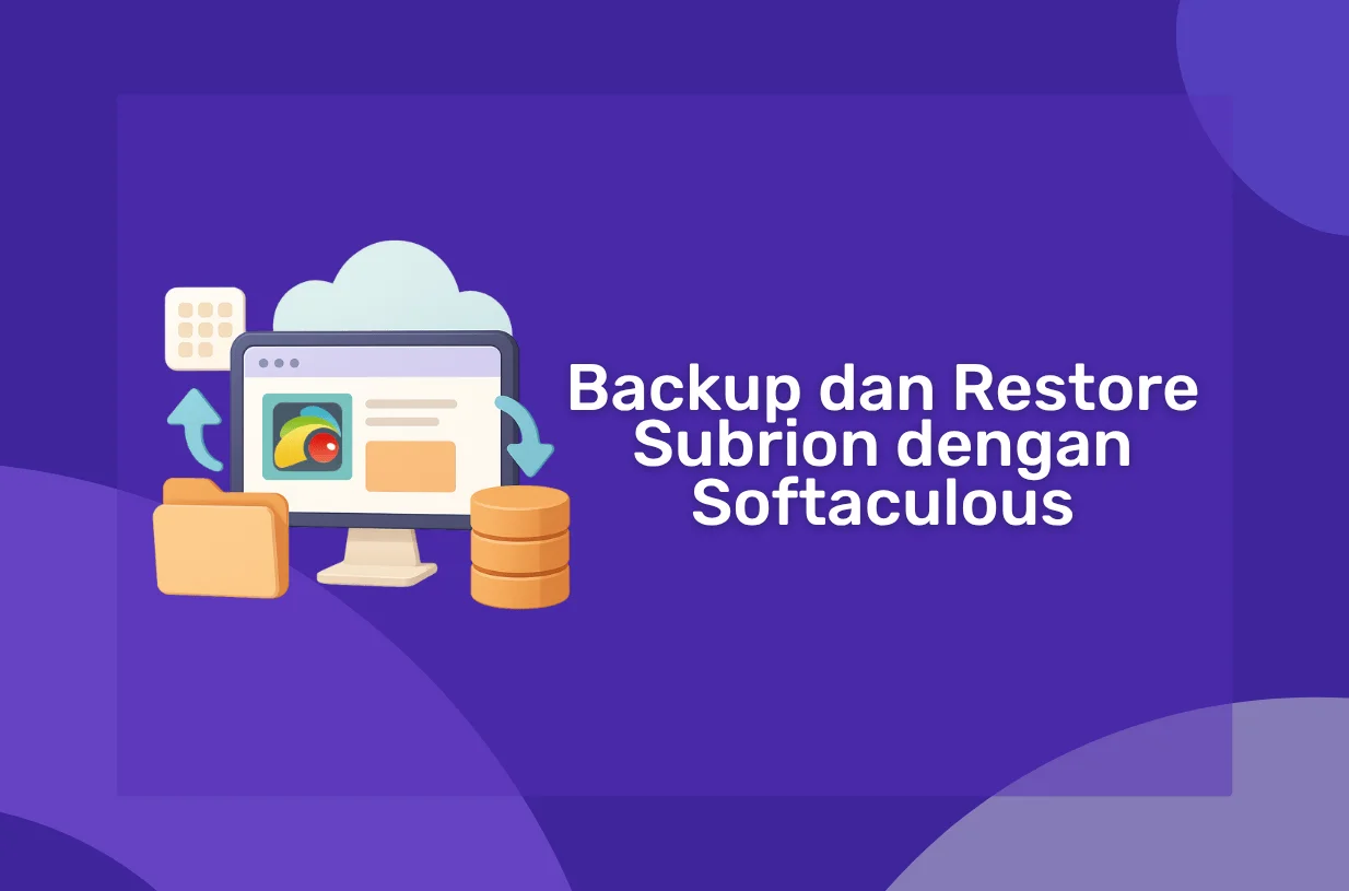 Cara Backup dan Restore Subrion dengan Softaculous