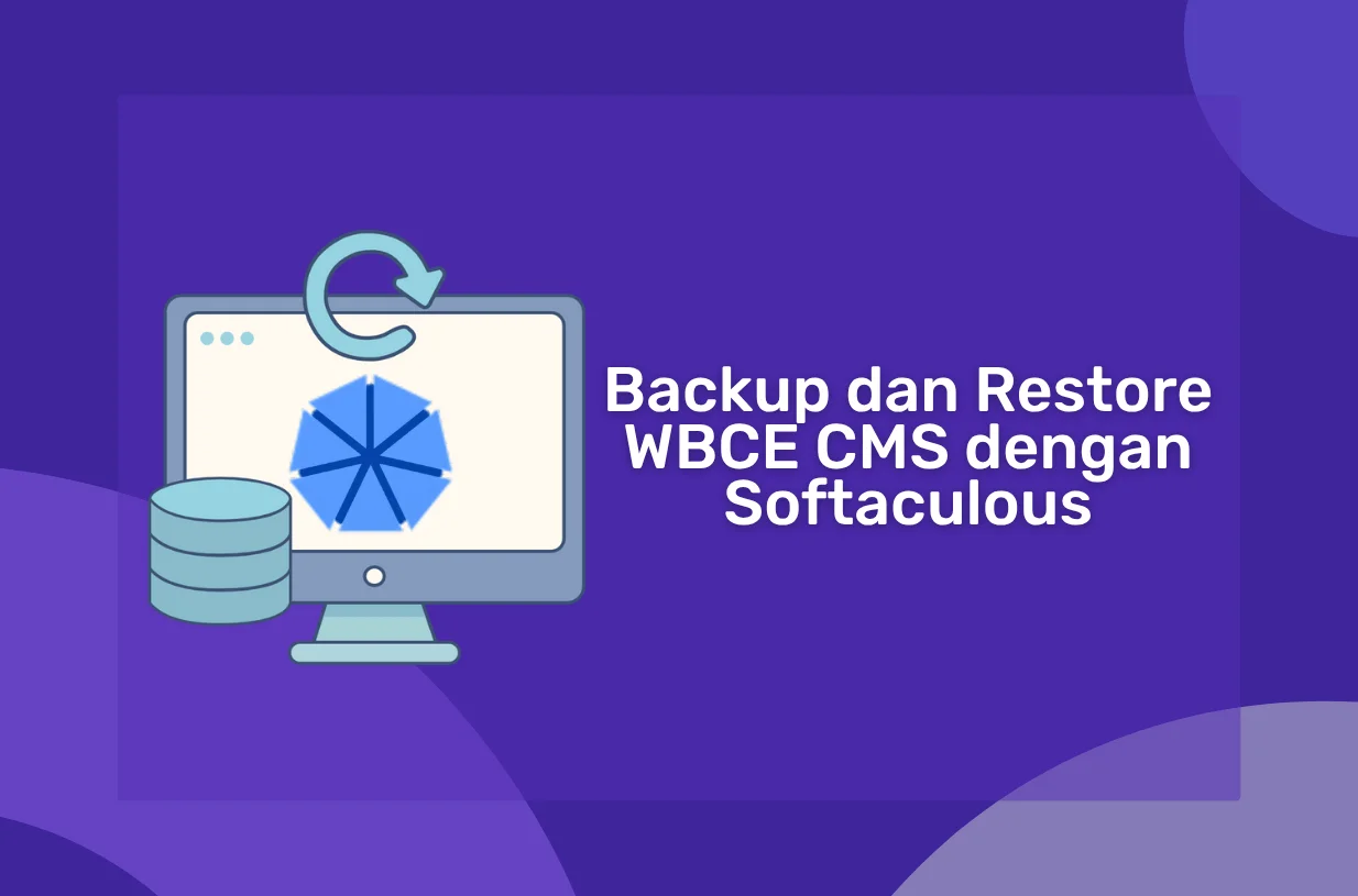 Cara Backup dan Restore WBCE CMS dengan Softaculous