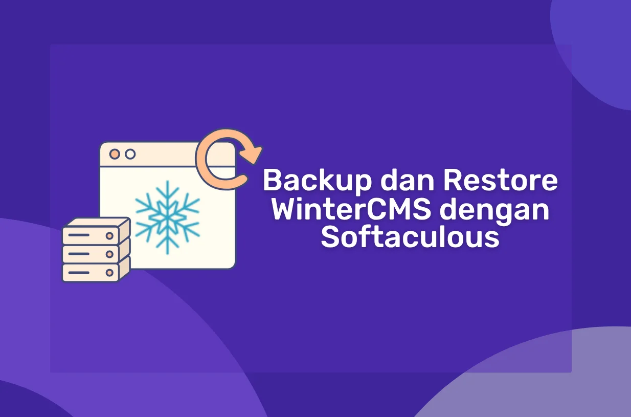 Cara Backup dan Restore WinterCMS dengan Softaculous