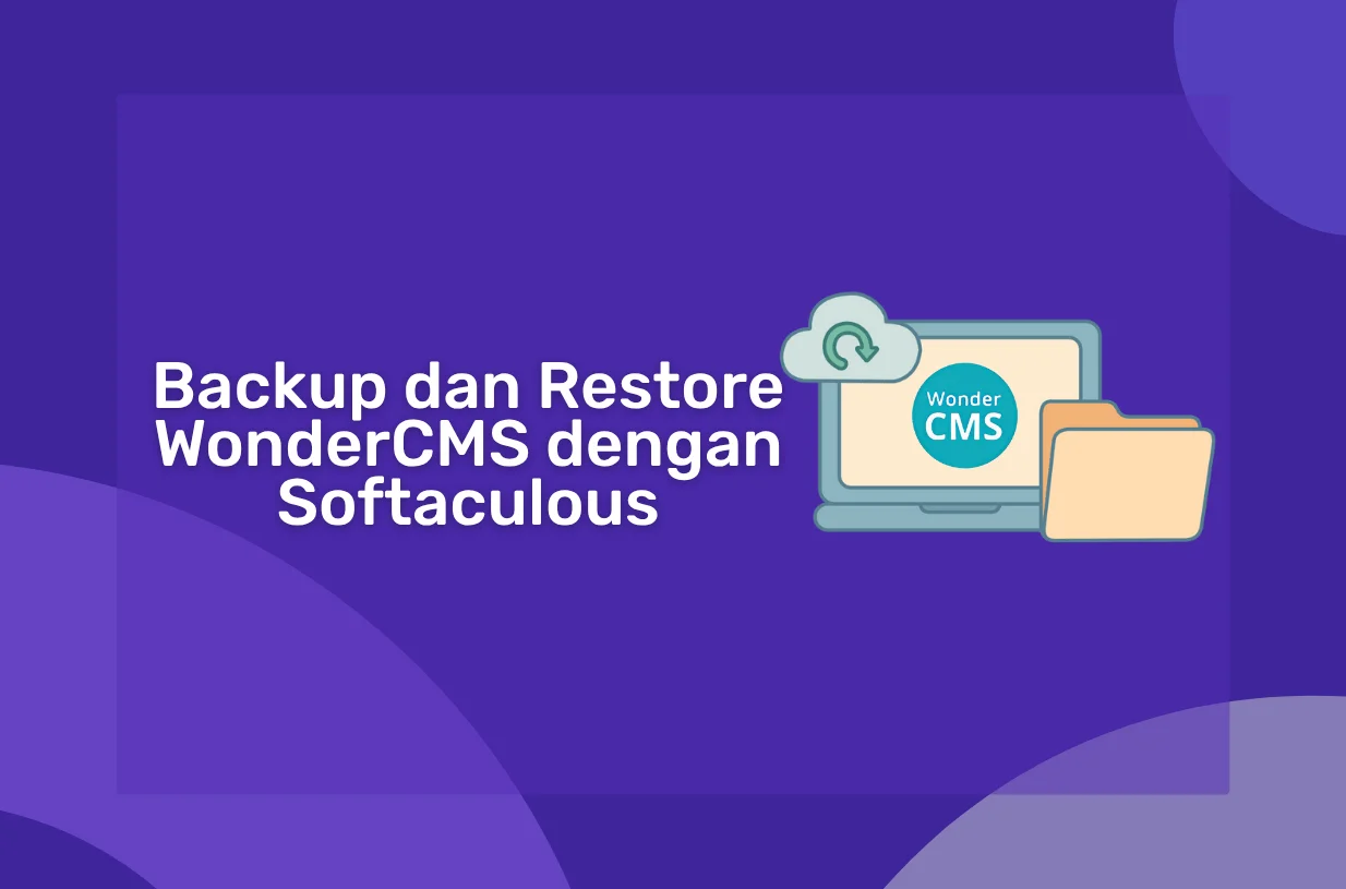 Cara Backup dan Restore WonderCMS dengan Softaculous