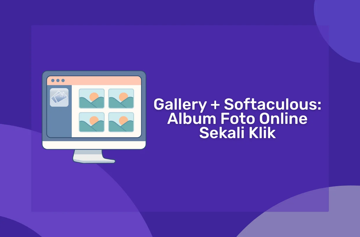 Gallery + Softaculous: Buat Album Foto Online Sekali Klik