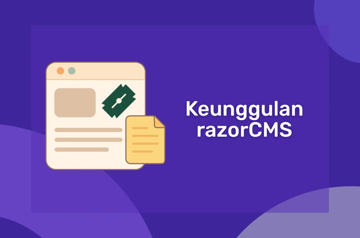 Keunggulan razorCMS: CMS Tanpa Database dengan Performa Tinggi