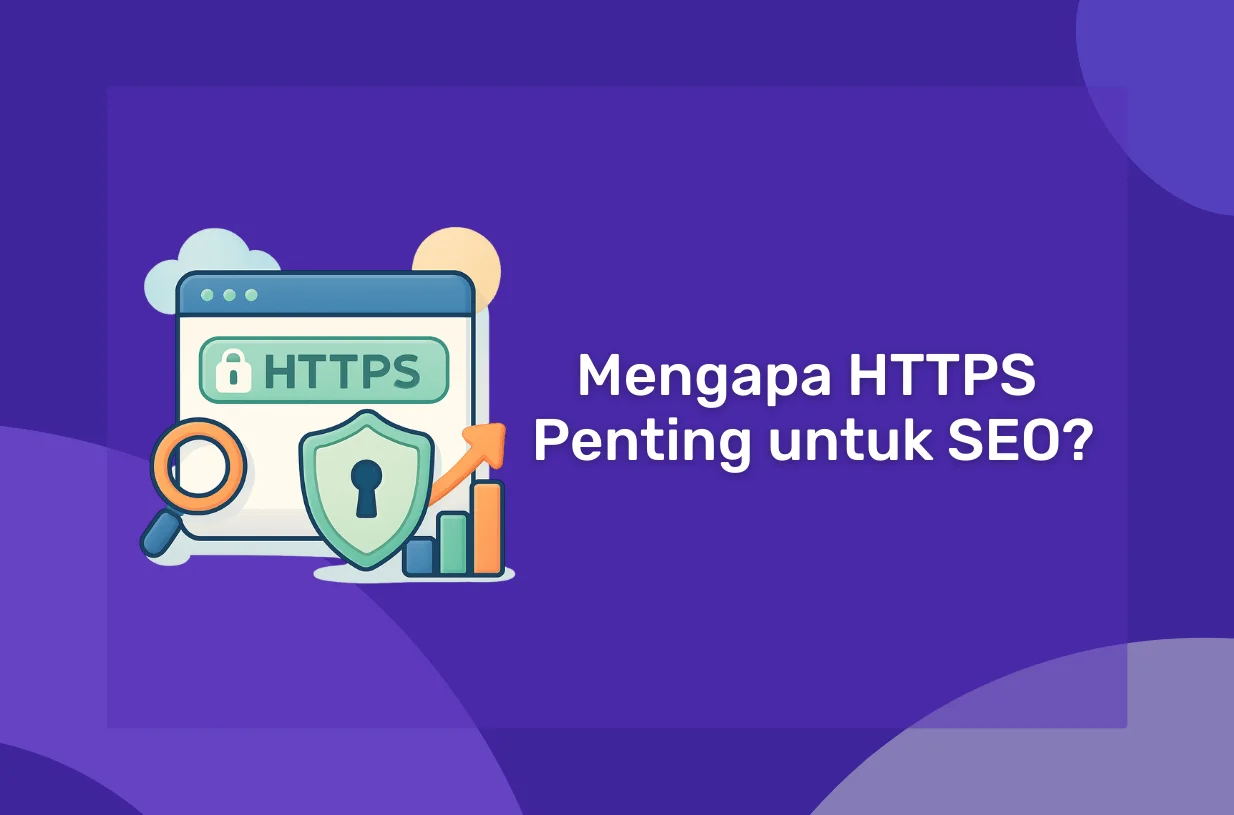 Mengapa HTTPS Penting untuk SEO?