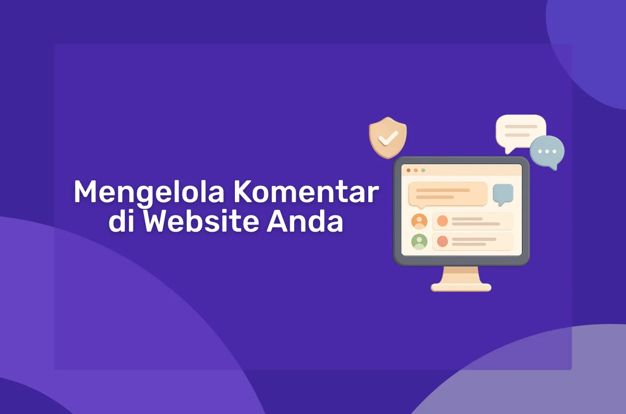Mengelola Komentar di Website Anda