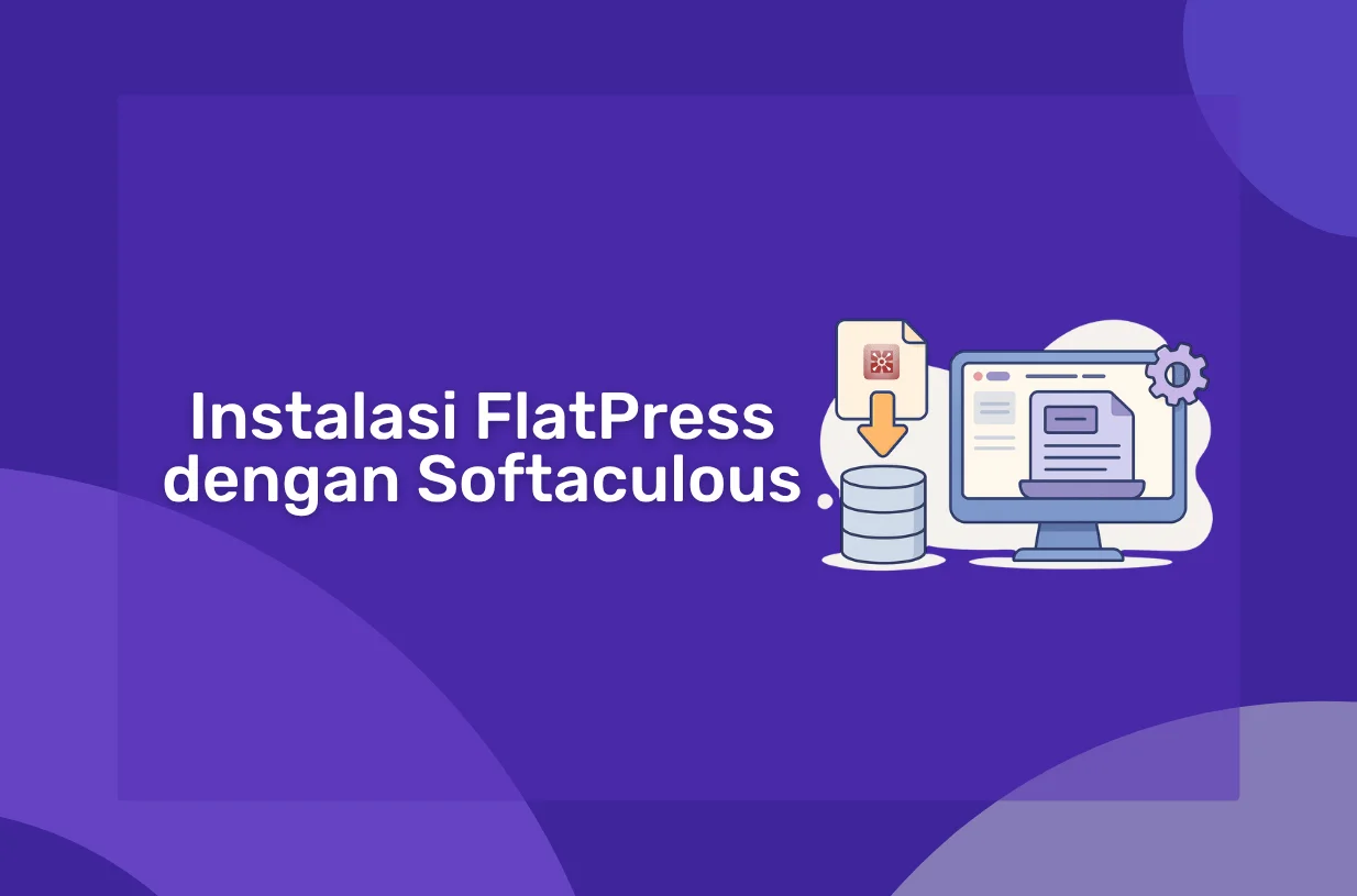 Panduan Instalasi FlatPress dengan Softaculous