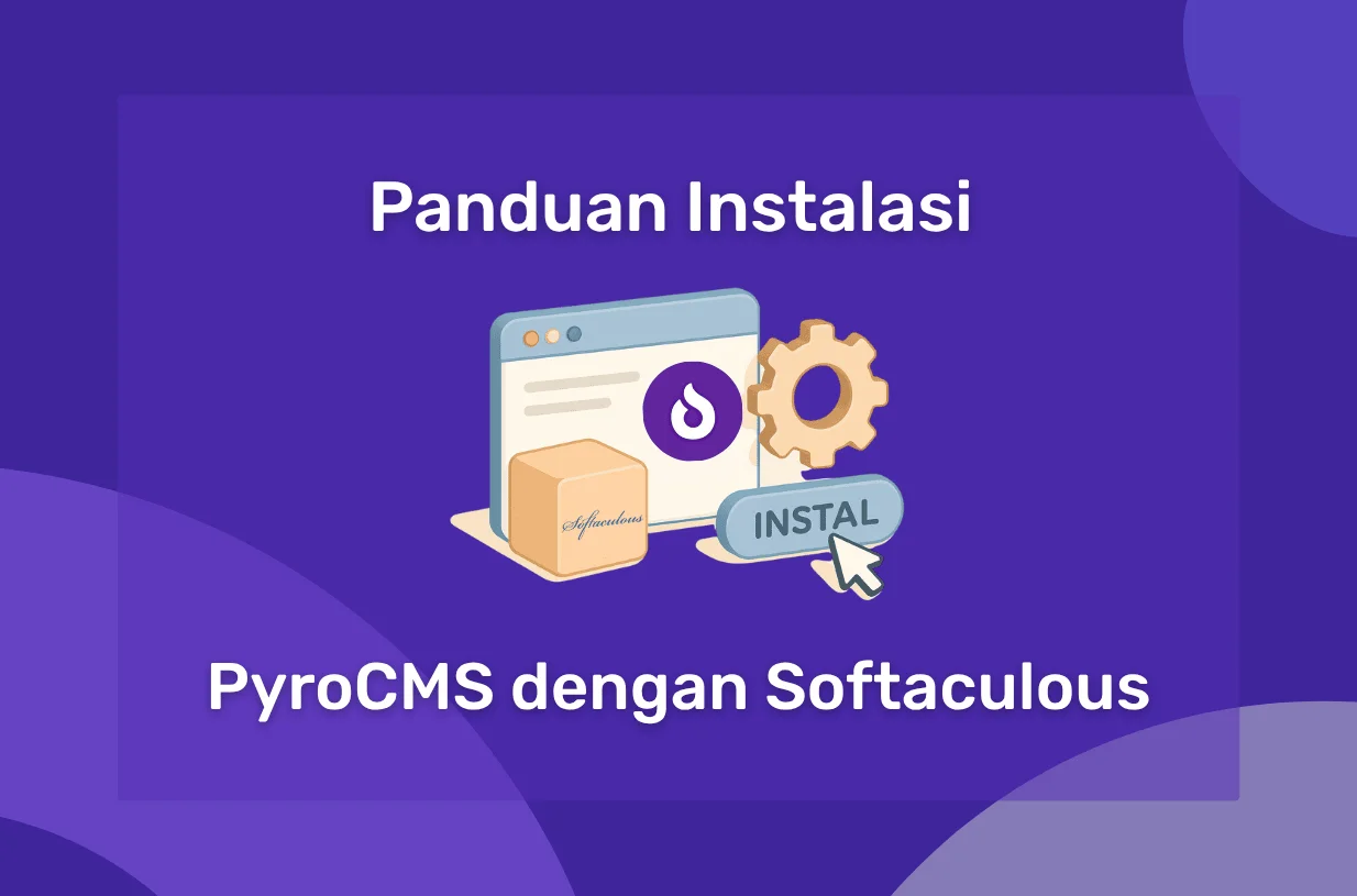 Panduan Instalasi PyroCMS dengan Softaculous