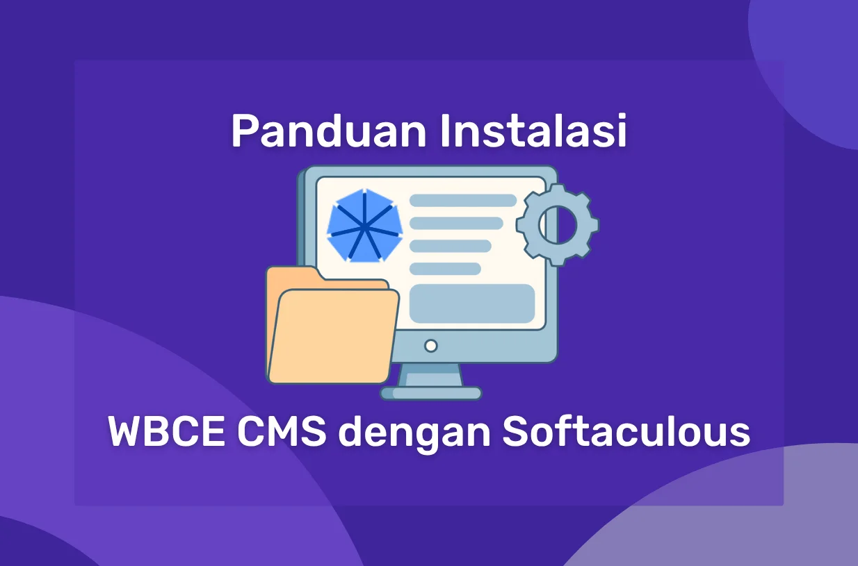Panduan Instalasi WBCE CMS dengan Softaculous