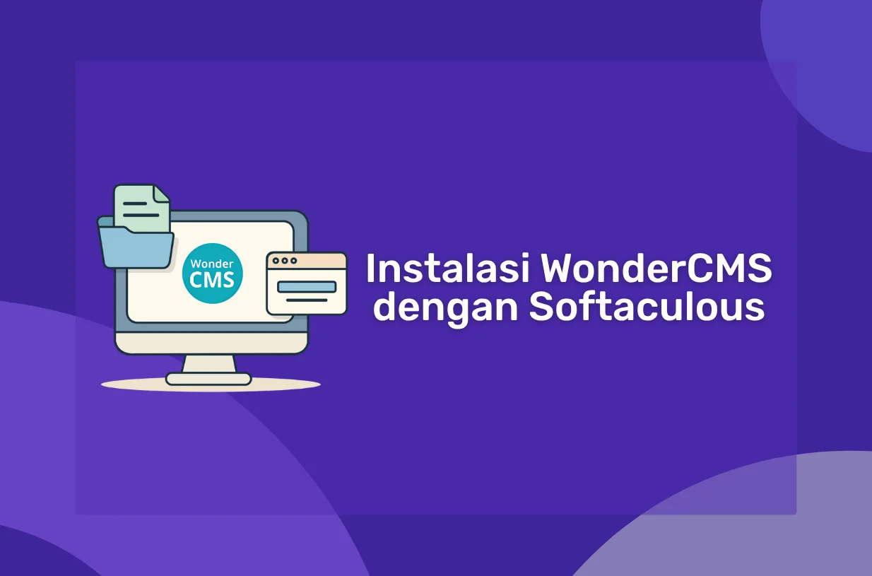 Panduan Instalasi WonderCMS dengan Softaculous