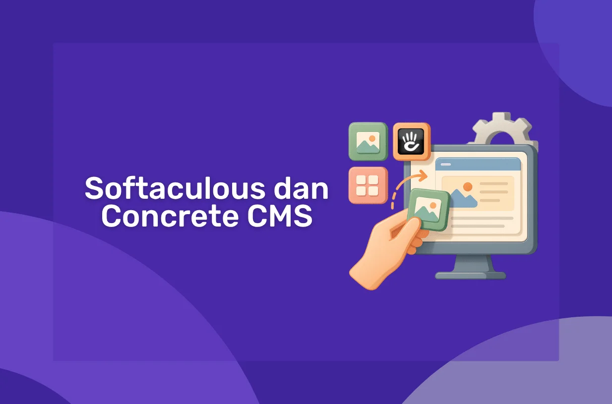 Softaculous dan Concrete CMS: CMS Modern dengan Fitur Drag-and-Drop