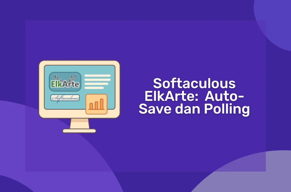 Softaculous ElkArte: Forum Modern dengan Fitur Auto-Save dan Polling