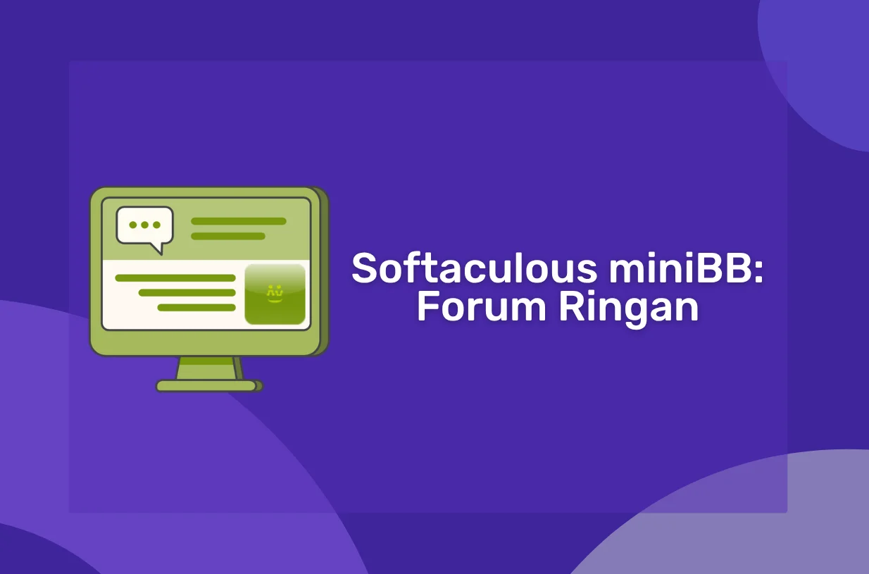 Softaculous miniBB: Forum Ringan dengan Perlindungan Flooding dan Captcha